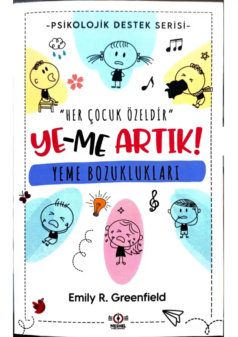 Ye — Me Artık — Yeme Bozuklukları — Emily R. Greenfield