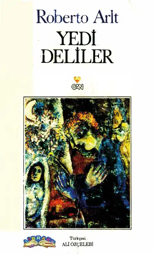 Yedi Deliler — Roberto Arlt