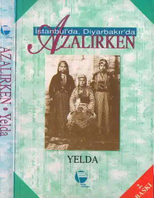 Yelda İstanbul'da Diyarbakır'da Azalırken — Yelda