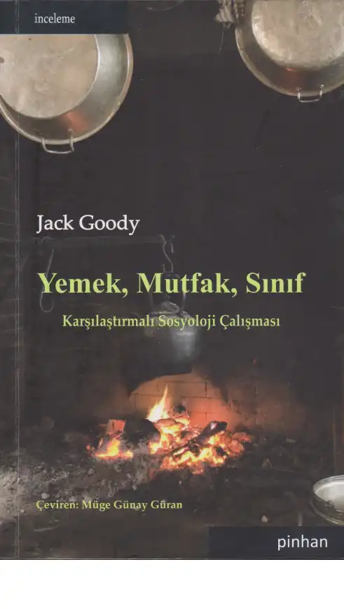 Yemek, Mutfak, Sınıf — Jack Goody