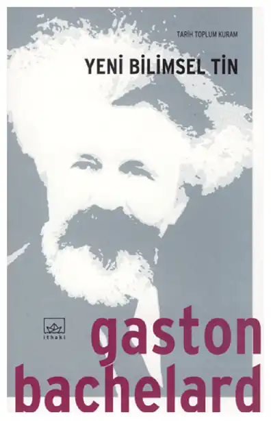 Yeni Bilimsel Tin — Gaston Bachelard