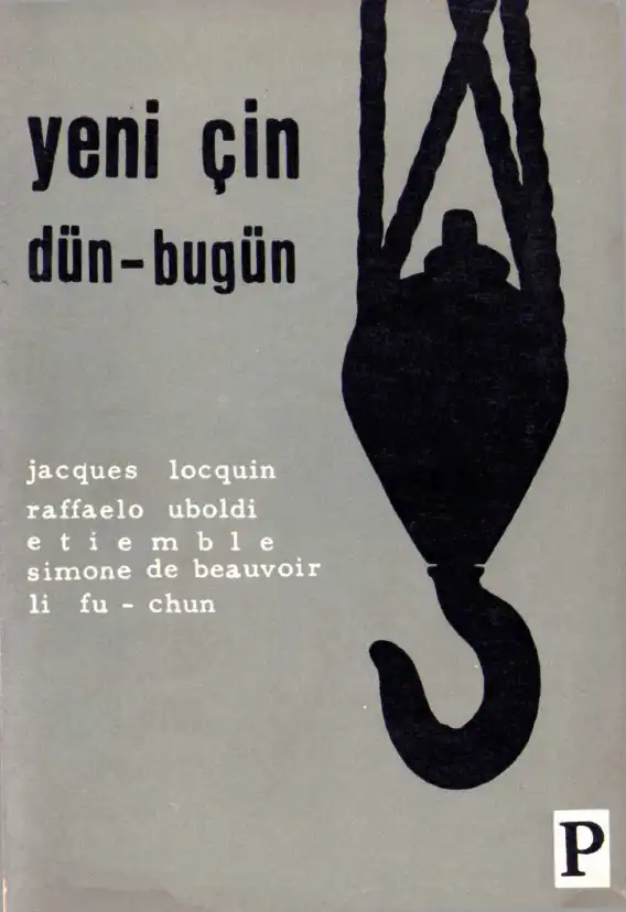 Yeni Çin Dün Bugün — Jacques Locquin