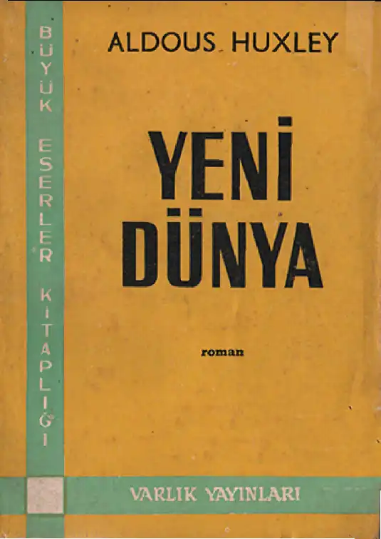 Yeni Dünya — Aldous Huxley