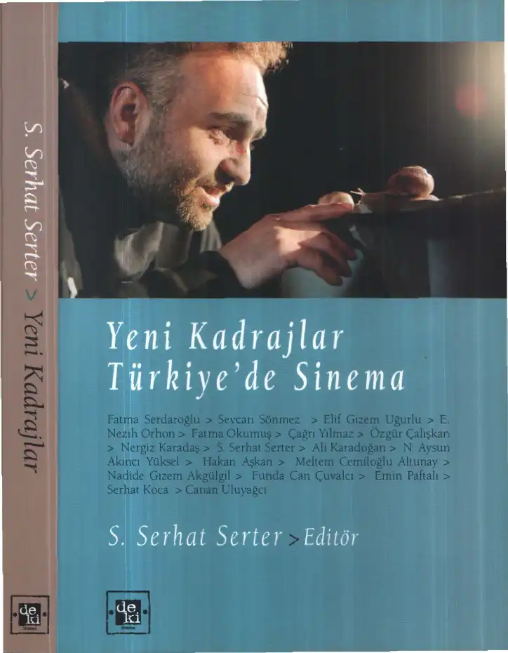 Yeni Kadrajlar: Türkiye'de Sinema — S. Serhat Serter