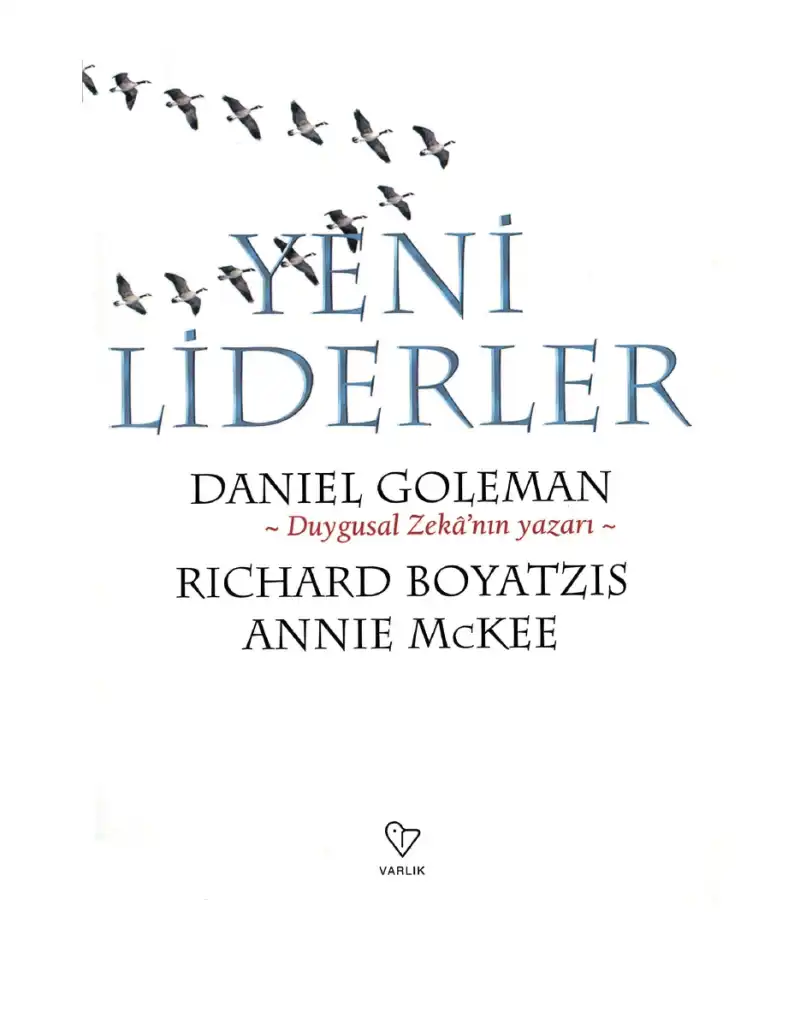Yeni Liderler — Daniel Goleman, Richard Boyatzis