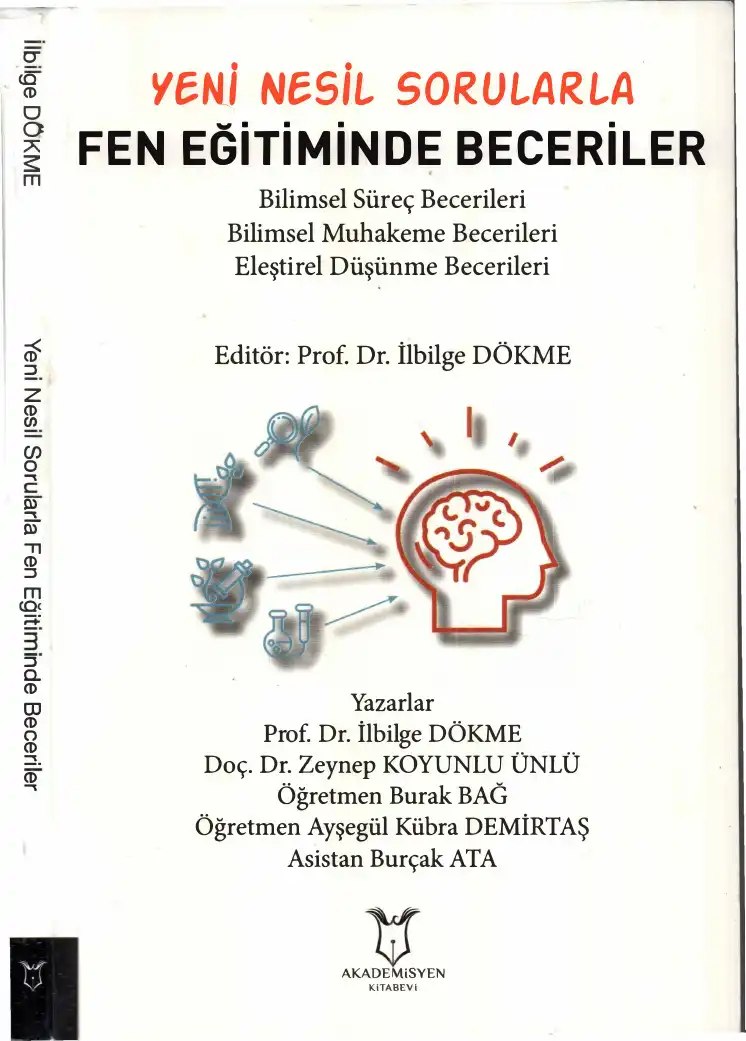 Yeni Nesil Sorularla Fen Eğitiminde Beceriler — Prof. Dr. İlbilge DÖKME