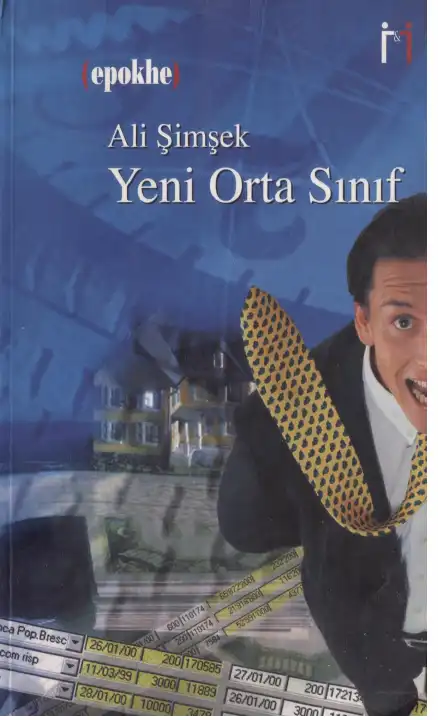 Yeni Orta Sınıf — Ahmet Şimşek, Ali Satan