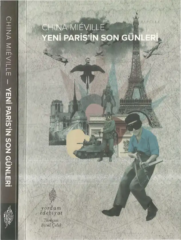 Yeni Paris'in Son Günleri — China Mieville