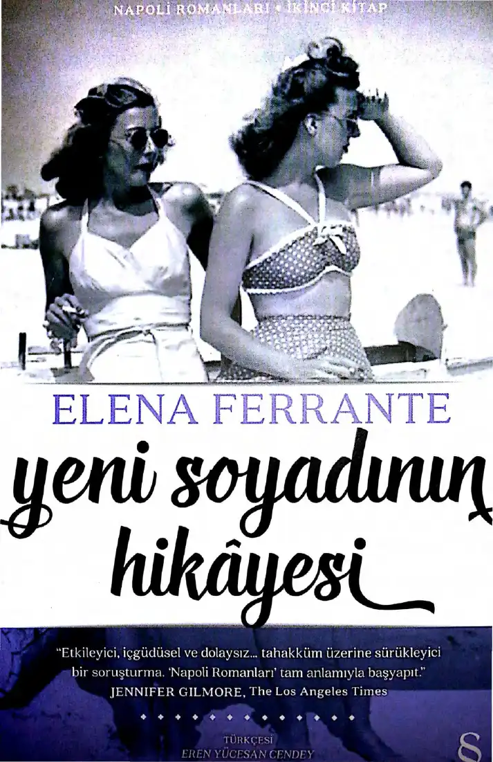Yeni Soyadının Hikayesi — Elena Ferrante