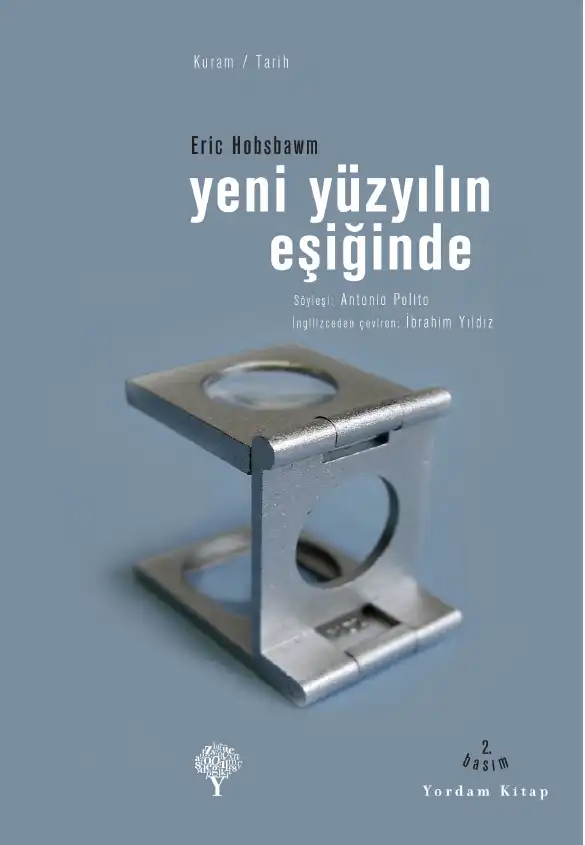 Yeni Yüzyılın Eşiğinde — Eric Hobsbawm