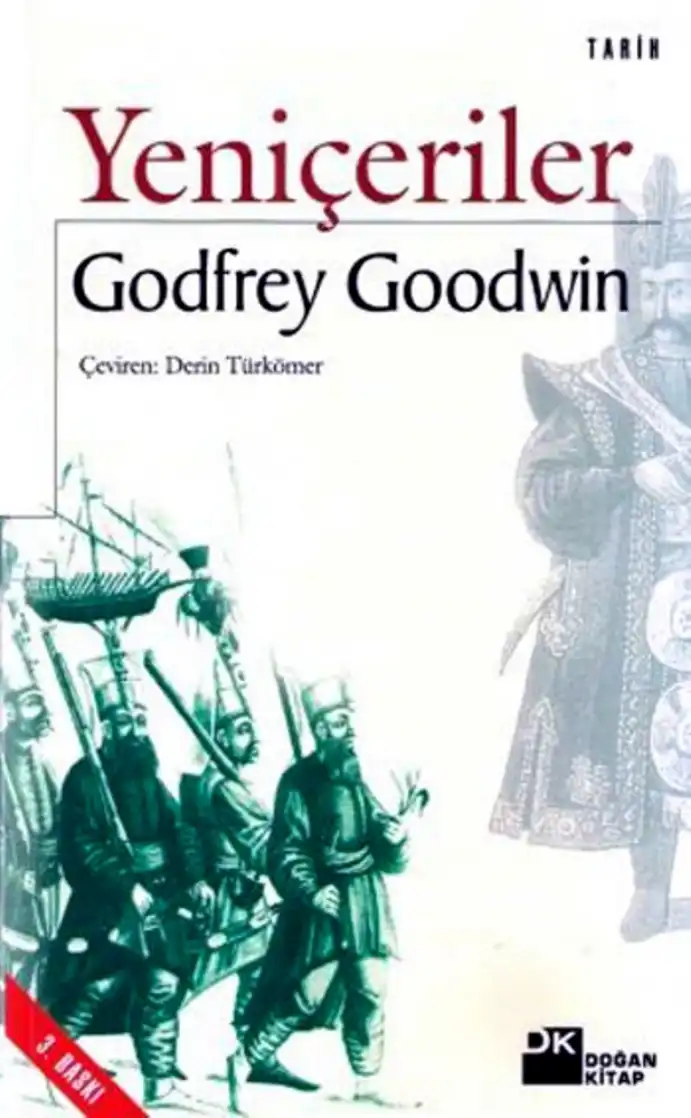 Yeniçeriler — Godfrey Goodwin