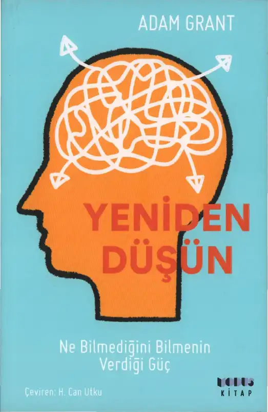 Yeniden Düşünmek — Adam Grant
