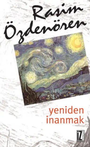 Yeniden İnanmak — Rasim Özdenören