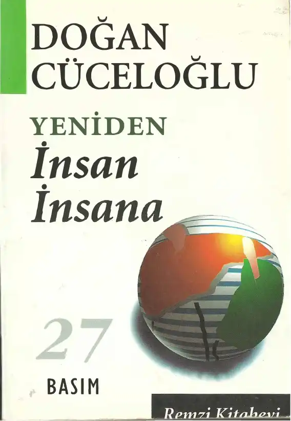 Yeniden İnsan İnsana — Doğan Cüceloğlu