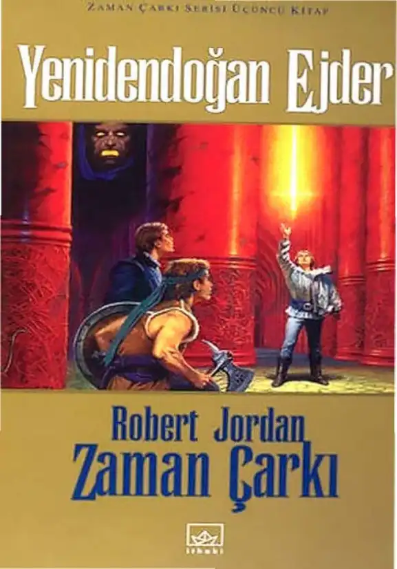 Yenidendoğan Ejder — Robert Jordan