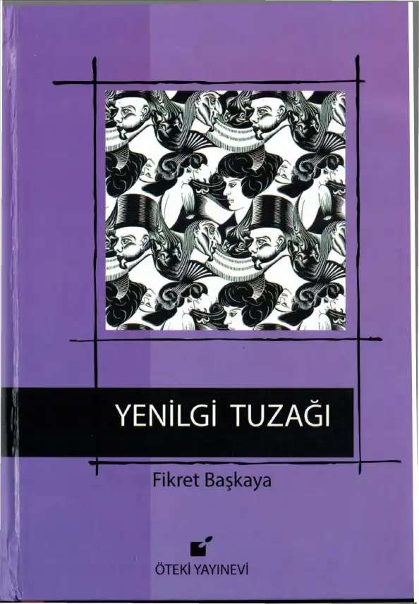 Yenilgi Tuzağı — Fikret Başkaya