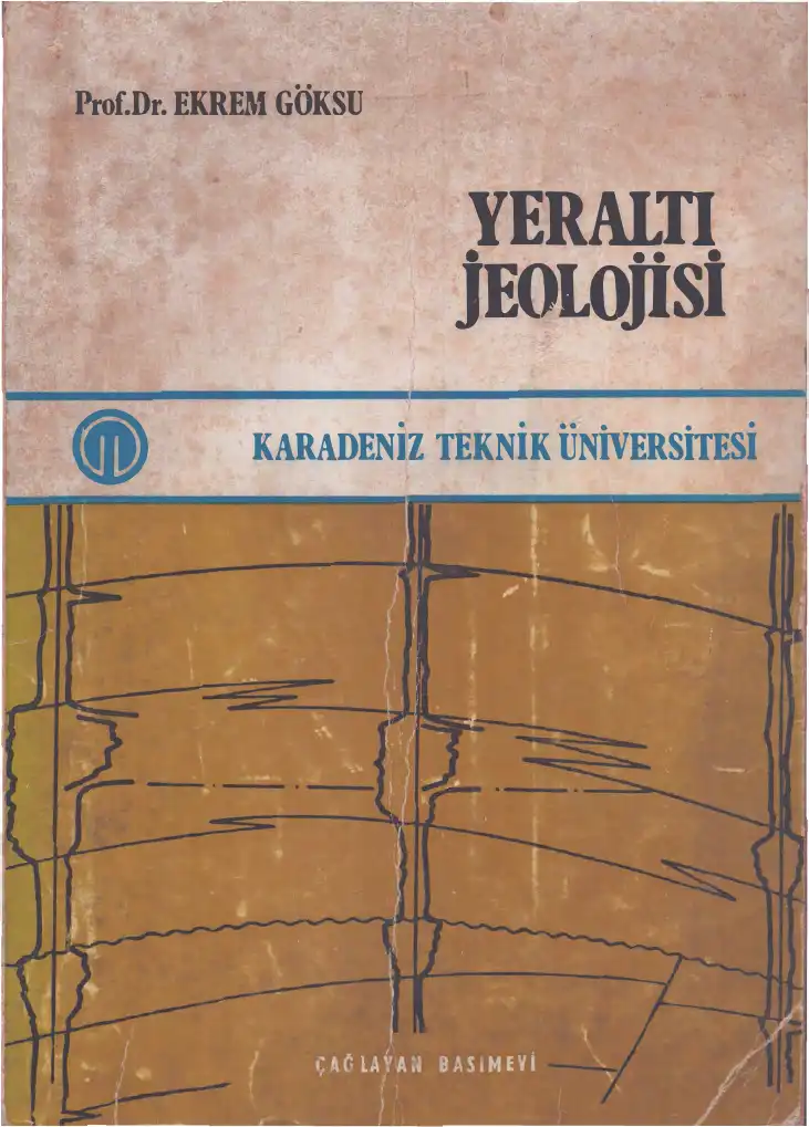 Yeraltı Jeolojisi — Ekrem Göksu