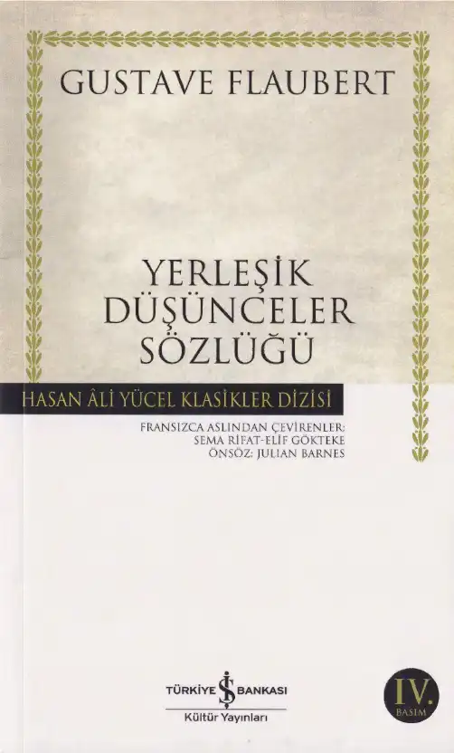 Yerleşik Düşünceler Sözlüğü — Gustave Flaubert