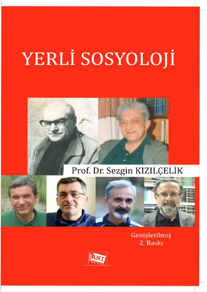 Yerli Sosyoloji: Doğu-Batı Çatışması Teorisinin Ana Hatları — Sezgin Kızılçelik