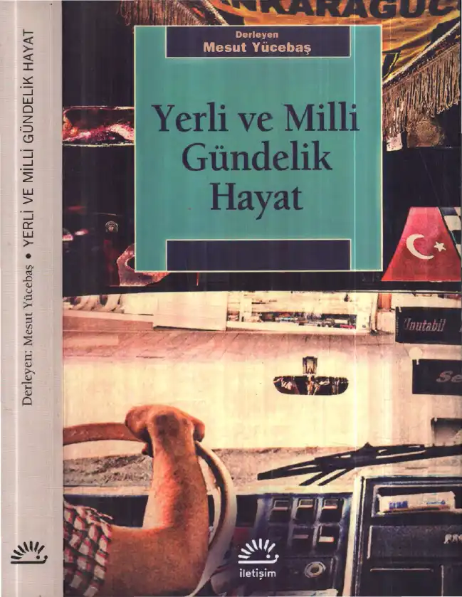 Yerli ve Milli Gündelik Hayat — Mesut Yücebaş