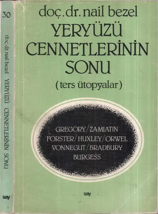 Yeryüzü Cennetlerinin Sonu — Nail Bezel