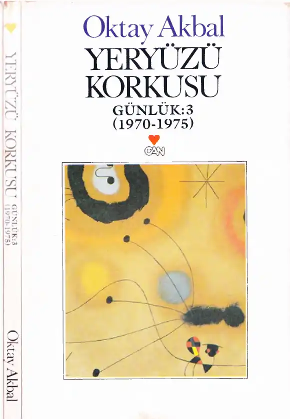 Yeryüzü Korkusu Günlük: 3 (1970-1975) — Oktay Akbal