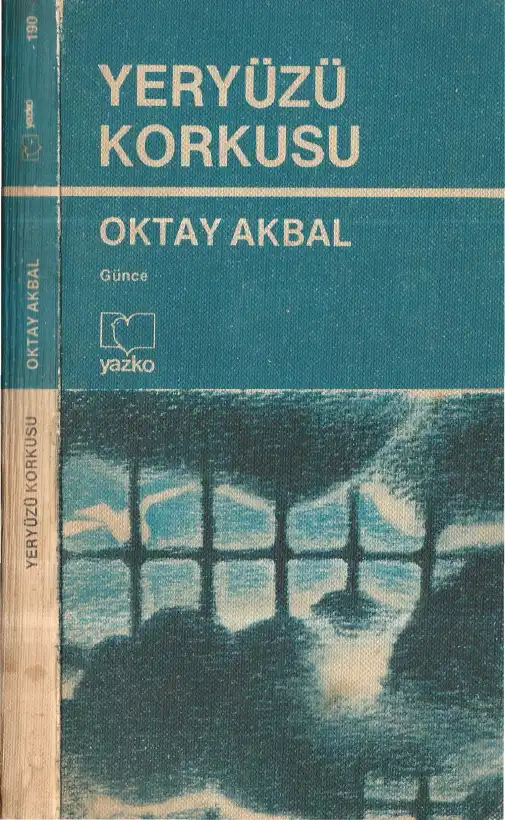 Yeryüzü Korkusu — Oktay Akbal