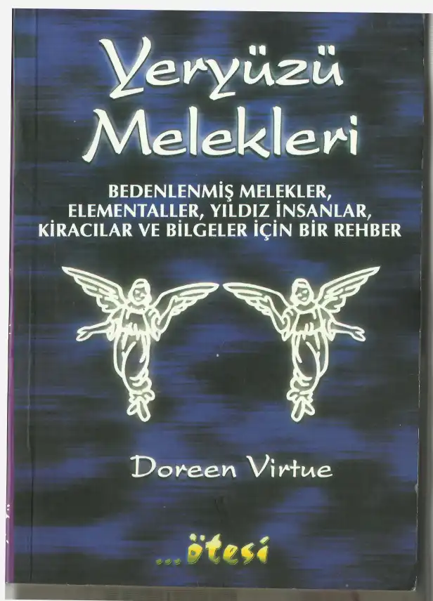Yeryüzü Melekleri — Doreen Virtue