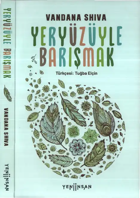 Yeryüzüyle Barışmak — Vandana Shiva