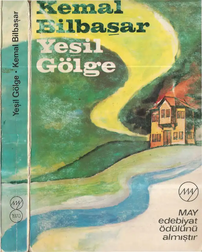Yeşil Gölge — Kemal Bilbaşar