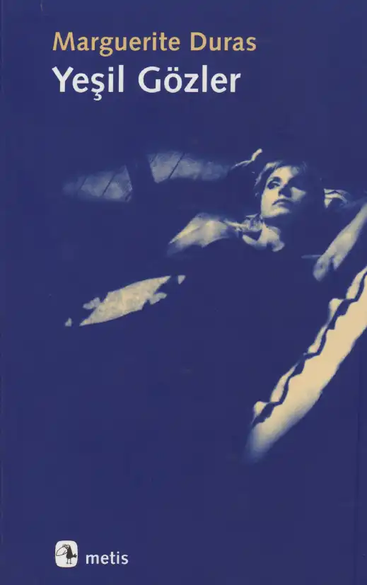 Yeşil Gözler — Marguerite Duras