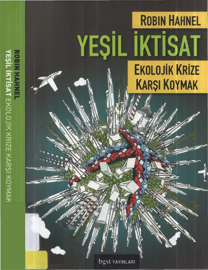 Yeşil İktisat: Ekolojik Krize Karşı Koymak — Michael Albert, Robin Hahnel