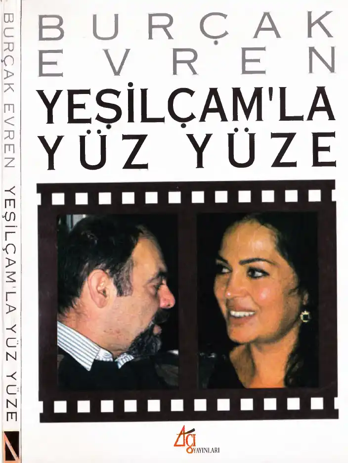 Yeşilçam'la Yüz Yüze — Burçak Evren