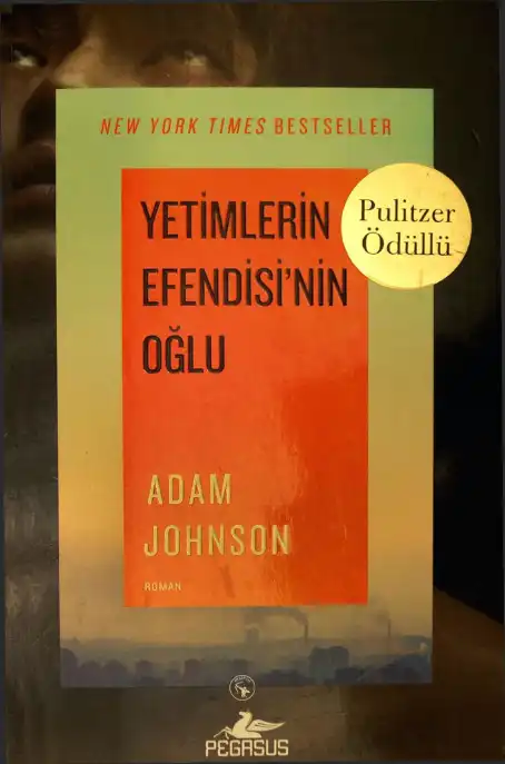 Yetimlerin Efendisi'nin Oğlu — Adam Johnson