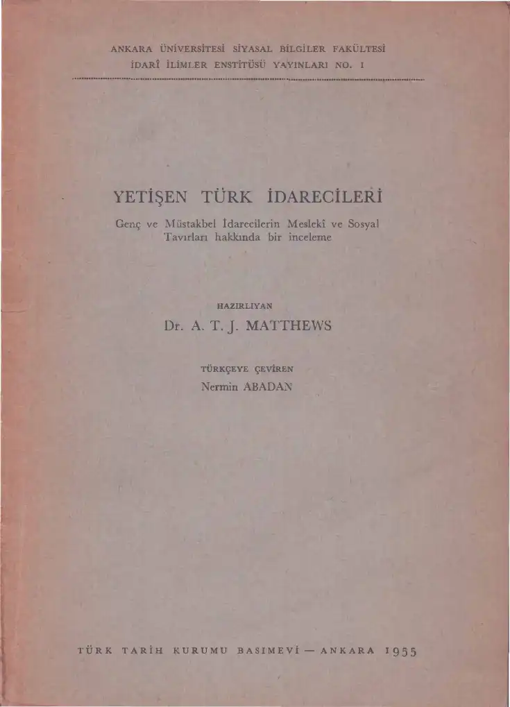 Yetişen Türk İdarecileri — A. T. J. Matthews