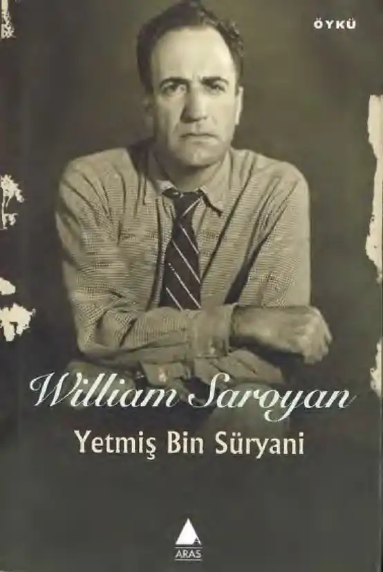 Yetmiş Bin Süryani — William Saroyan