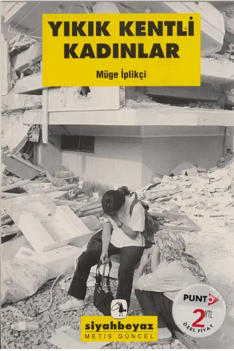 Yıkık Kentli Kadınlar — Müge İplikçi