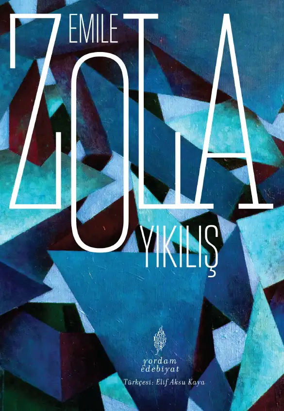 Yıkılış — Émile Zola