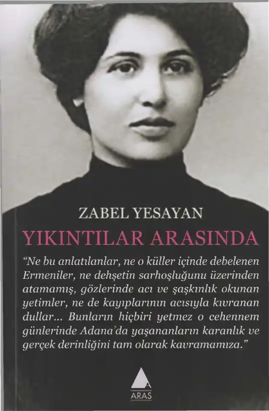 Yıkıntılar Arasında — Zabel Yesayan