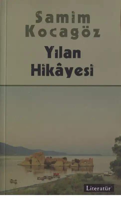 Yılan Hikayesi — Samim Kocagöz
