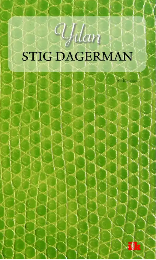 Yılan — Stig Dagerman