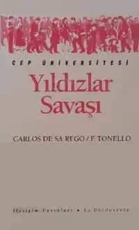 Yıldızlar Savaşı — Carlos De Sa Rego ve Fabrizio Tonello
