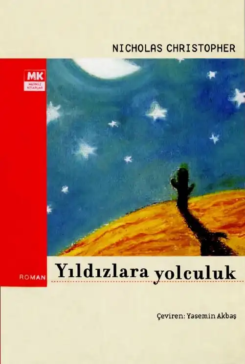 Yıldızlara Yolculuk — Nicholas Christopher