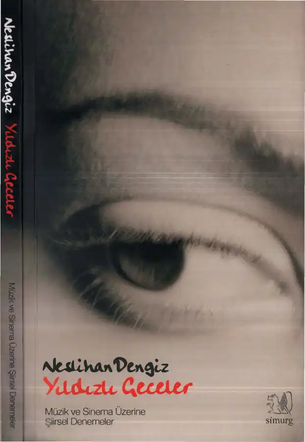 Yıldızlı Geceler: Müzik ve Sinema Üzerine Şiirsel Denemeler — Neslihan Dengiz