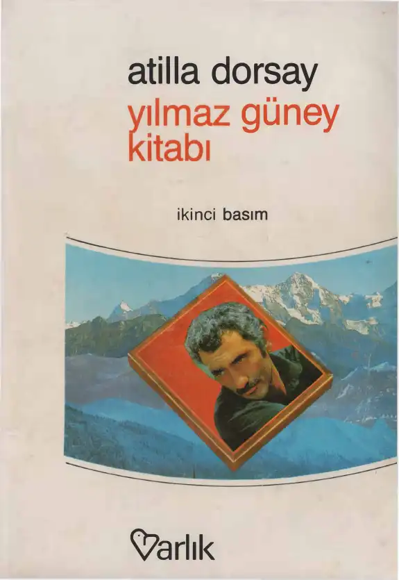 Yılmaz Güney Kitabı — Atilla Dorsay