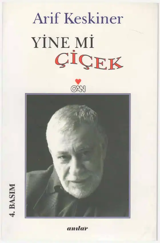 Yine Mi Çiçek — Arif Keskiner