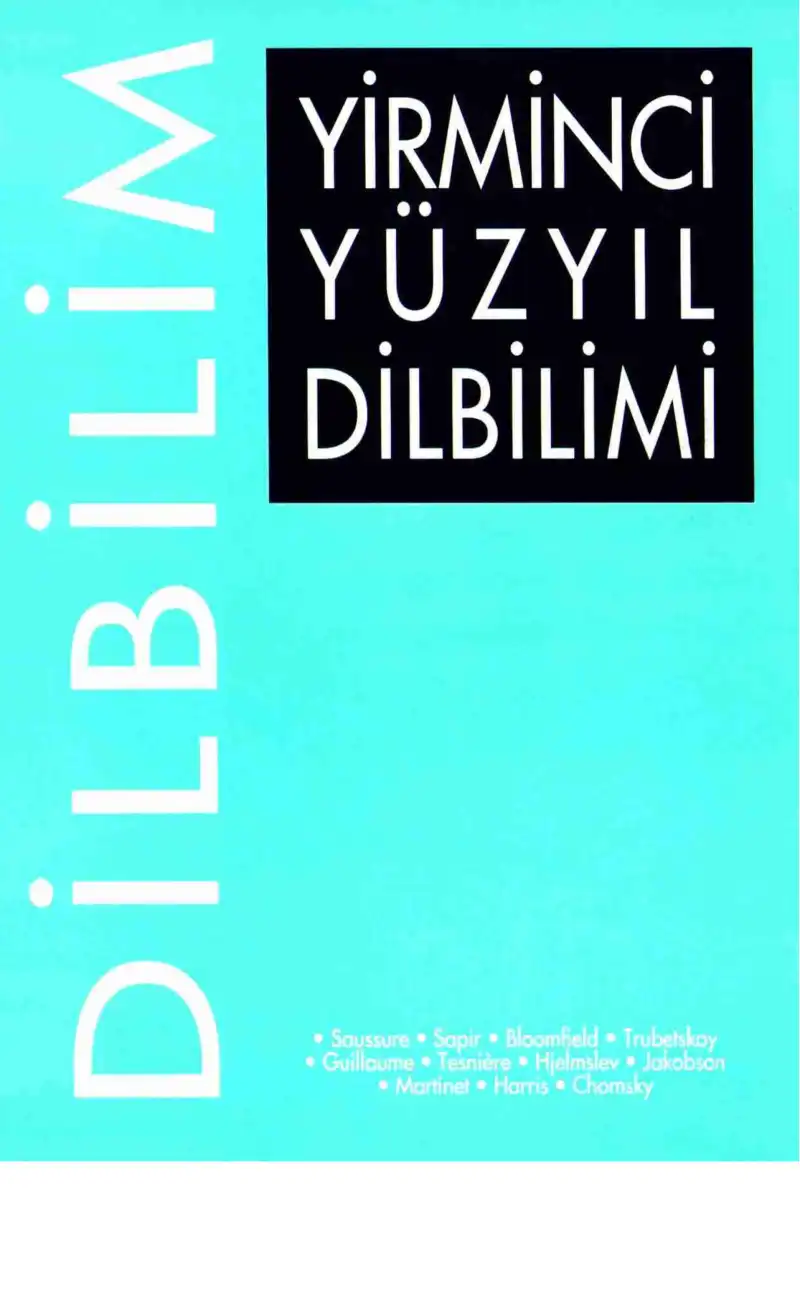 Yirminci Yüzyıl Dilbilimi — Berke Vardar
