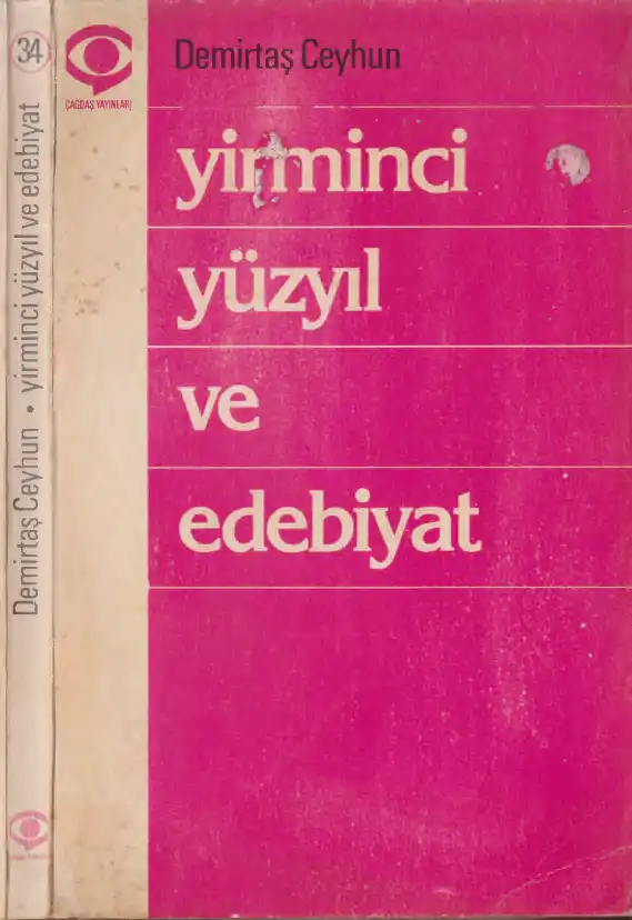Yirminci Yüzyıl Ve Edebiyat — Demirtaş Ceyhun
