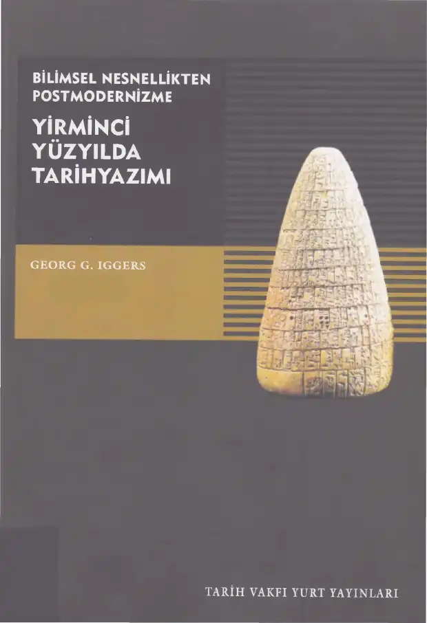 Yirminci Yüzyılda Tarih Yazımı — Georg G. Iggers