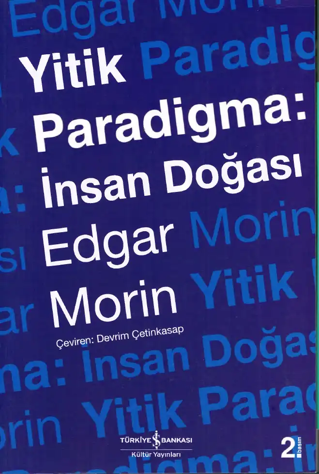 Yitik Paradigma: İnsan Doğası — Edgar Morin